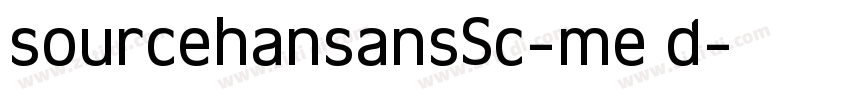 sourcehansansSc-me d字体转换